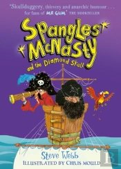 Spangles Mcnasty And The Diamond Skull