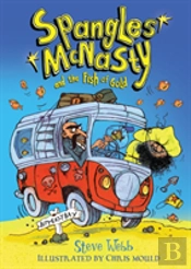 Spangles Mcnasty And The Fish Of Gold