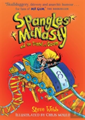 Spangles Mcnasty And The Tunnel Of Doom