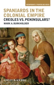 Spaniards In The Colonial Empire