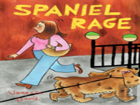 Spaniel Rage