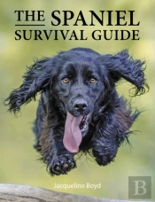 Spaniel Survival Guide