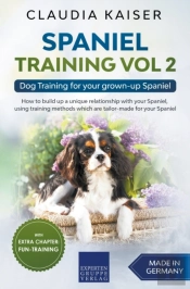 Spaniel Training Vol 2 - Dog Training Fo