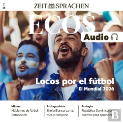 Bertrand.pt - Spanisch Lernen Audio – Locos Por El Fútbol