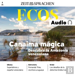 Bertrand.pt - Spanisch Lernen Audio – Magisches Canaima, Der Nationalpark Im Amazonasgebiet Venezuelas