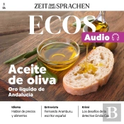 Spanisch Lernen Audio – Olivenöl Aus Andalusien