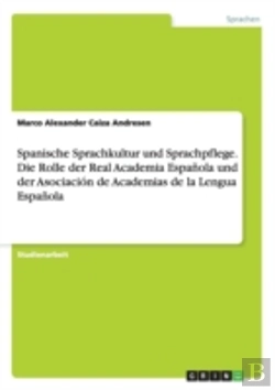 Bertrand.pt - Spanische Sprachkultur Und Sprachpflege