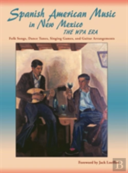 Bertrand.pt - Spanish American Music In New Mexico, The Wpa Era