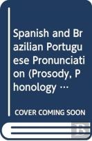 Spanish And Brazilian Portuguese Pronunciation
