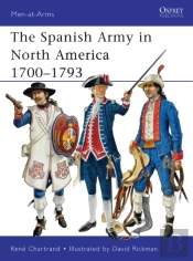 Spanish Army In North America 1700 1793