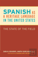 Spanish As A Heritage Language In The United States