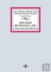 Spanish Business Law: Cases And Materials