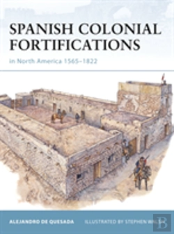 Bertrand.pt - Spanish Colonial Fortifications In North America 1565â€“1822