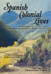 Spanish Colonial Lives, Softcover