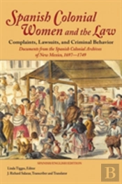 Spanish Colonial Women And The Law