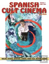 Spanish Cult Cinema, Volume 1
