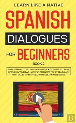 Bertrand.pt - Spanish Dialogues For Beginners Book 2