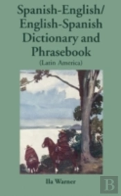 Spanish-English/English-Spanish (Latin America) Dictionary & Phrasebook