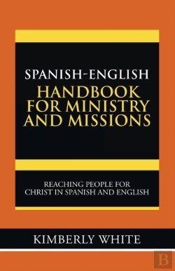 Bertrand.pt - Spanish-English Handbook For Ministry And Missions