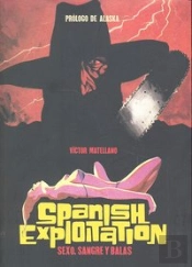 Spanish Exploitation