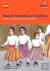 Spanish Festivals And Traditions