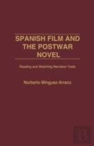 Spanish Film And The Postwar Novel