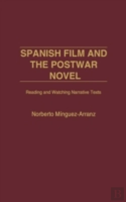 Bertrand.pt - Spanish Film And The Postwar Novel
