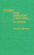 Spanish Film Directors (1950-1985)