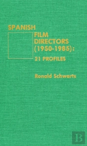 Spanish Film Directors (1950-1985)
