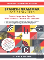 Spanish Grammar For Beginners Textbook + Workbook Included