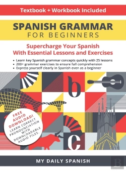 Bertrand.pt - Spanish Grammar For Beginners Textbook + Workbook Included