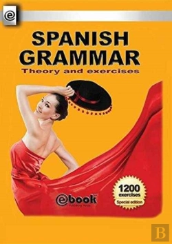 Bertrand.pt - Spanish Grammar - Theory And Exercises