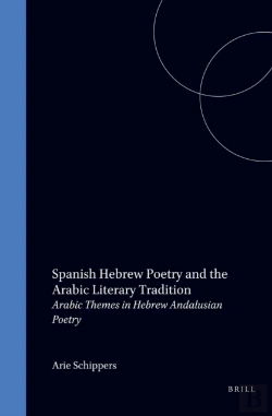 Bertrand.pt - Spanish Hebrew Poetry And The Arabic Literary Tradition