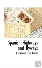 Spanish Highways And Byways