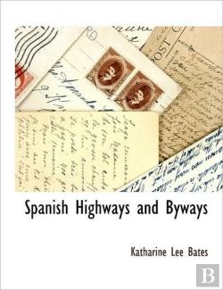 Bertrand.pt - Spanish Highways And Byways