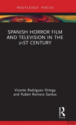 Bertrand.pt - Spanish Horror Film And Television In The 21st Century