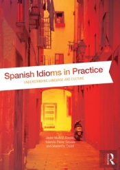 Spanish Idioms In Practice