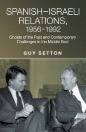Spanish-Israeli Relations, 19561992