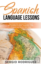 Spanish Language Lessons: Your Essential