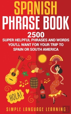 Bertrand.pt - Spanish Phrase Book