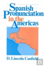 Spanish Pronunciation In The Americas