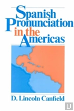 Bertrand.pt - Spanish Pronunciation In The Americas