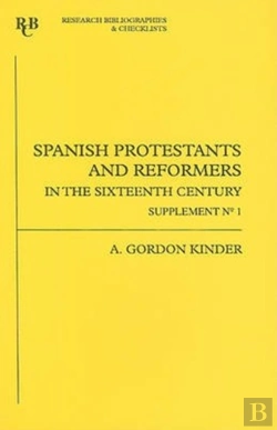 Bertrand.pt - Spanish Protestants And Reformers In The Sixteenth Century
