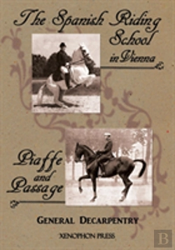 Bertrand.pt - 'Spanish Riding School' And 'Piaffe And Passage' By Decarpentry