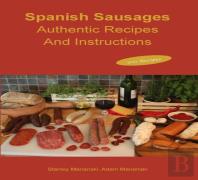 Spanish Sausages Authentic Recipes And Instructions