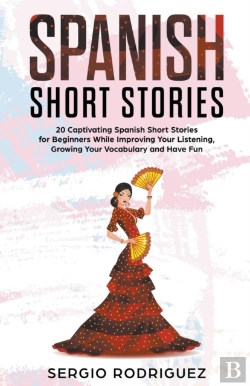 Bertrand.pt - Spanish Short Stories: 20 Captivating Sp