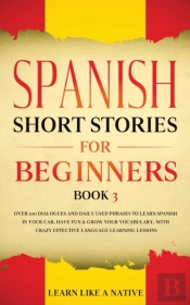Spanish Short Stories For Beginners Book 3