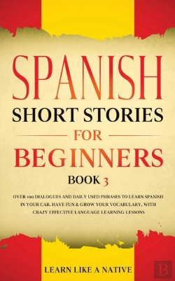 Bertrand.pt - Spanish Short Stories For Beginners Book 3