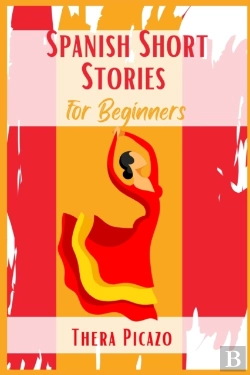 Bertrand.pt - Spanish Short Stories For Beginners : Ca