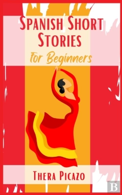 Bertrand.pt - Spanish Short Stories For Beginners : Ca